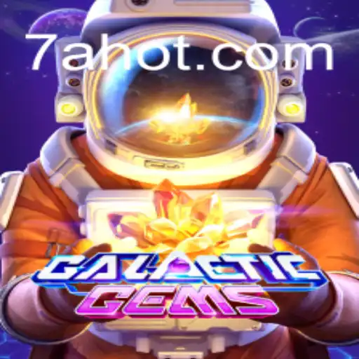 Explorando o Universo de GalacticGems: Um Guia Completo