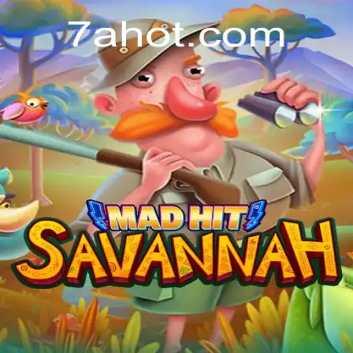 Descubra MadHitSavannah: O Novo Jogo de Estratégia Que está Conquistando Todos